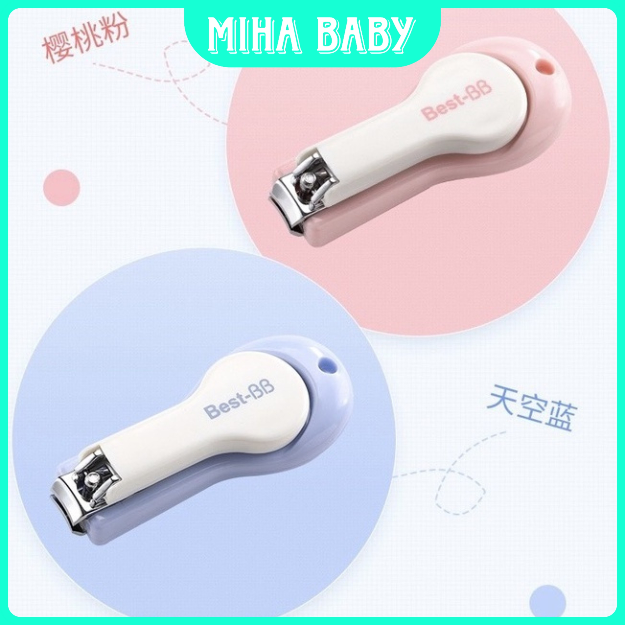 Bấm móng tay cho bé sơ sinh Best BB xinh xắn và tiện lợi shop Miha Baby