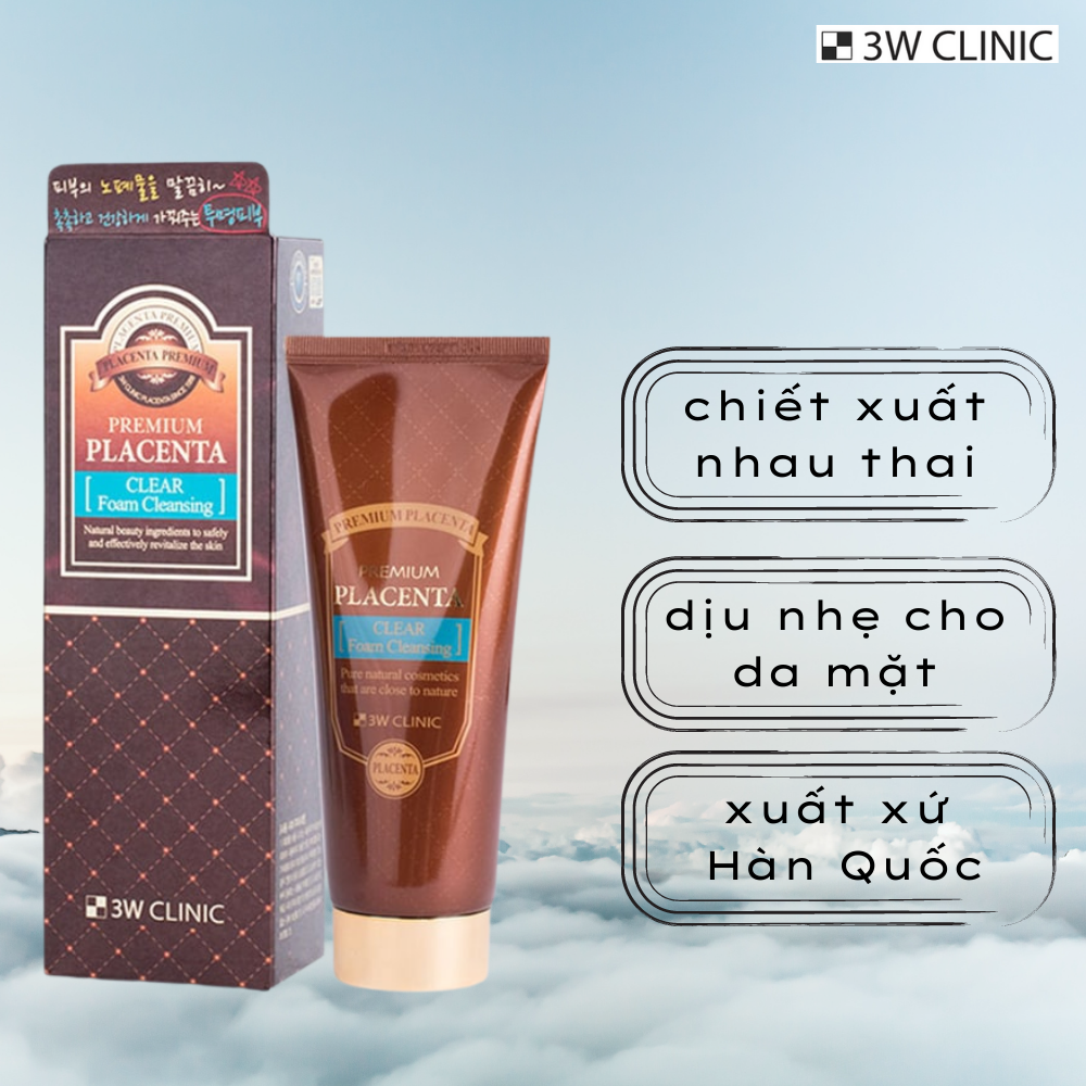 Sữa Rửa Mặt Chiết Xuất Nhau Thai  3W Clinic Premium Placenta Clear Foam Cleansing (180ml)