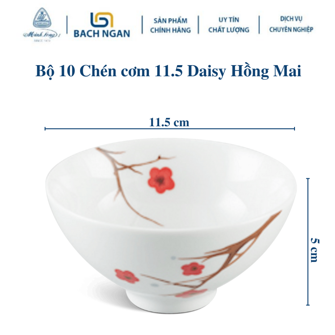 Bộ 10 Chén sứ cao cấp Minh Long 11.5 cm Hồng Mai dùng ăn cơm trong gia đình, đãi khách hay tặng người thân, tặng quà tết