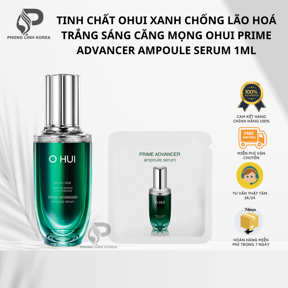 Combo 10 gói Tinh chất Ohui xanh chống lão hoá trắng sáng căng mọng Ohui Prime Advancer Ampoule Serum 1ml