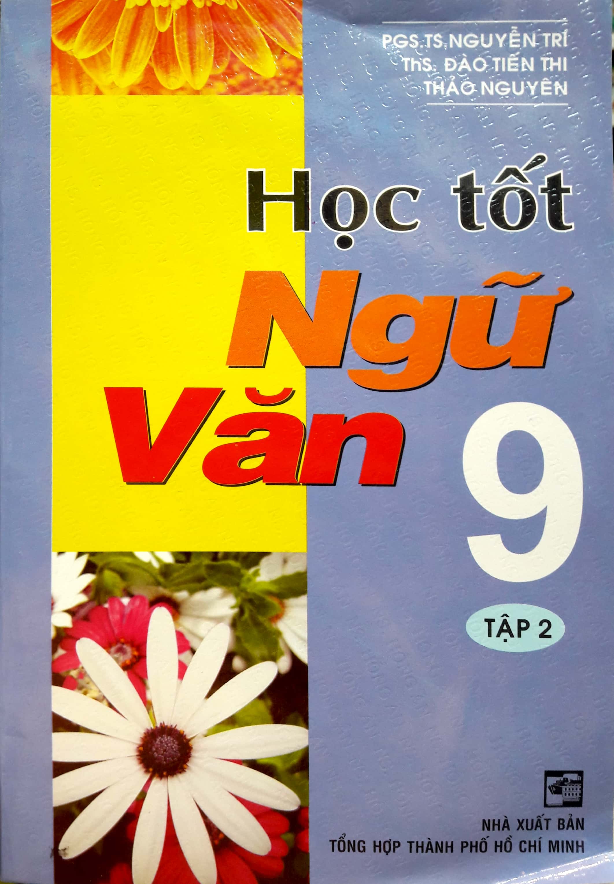 Fahasa - Học Tốt Ngữ Văn 9/2