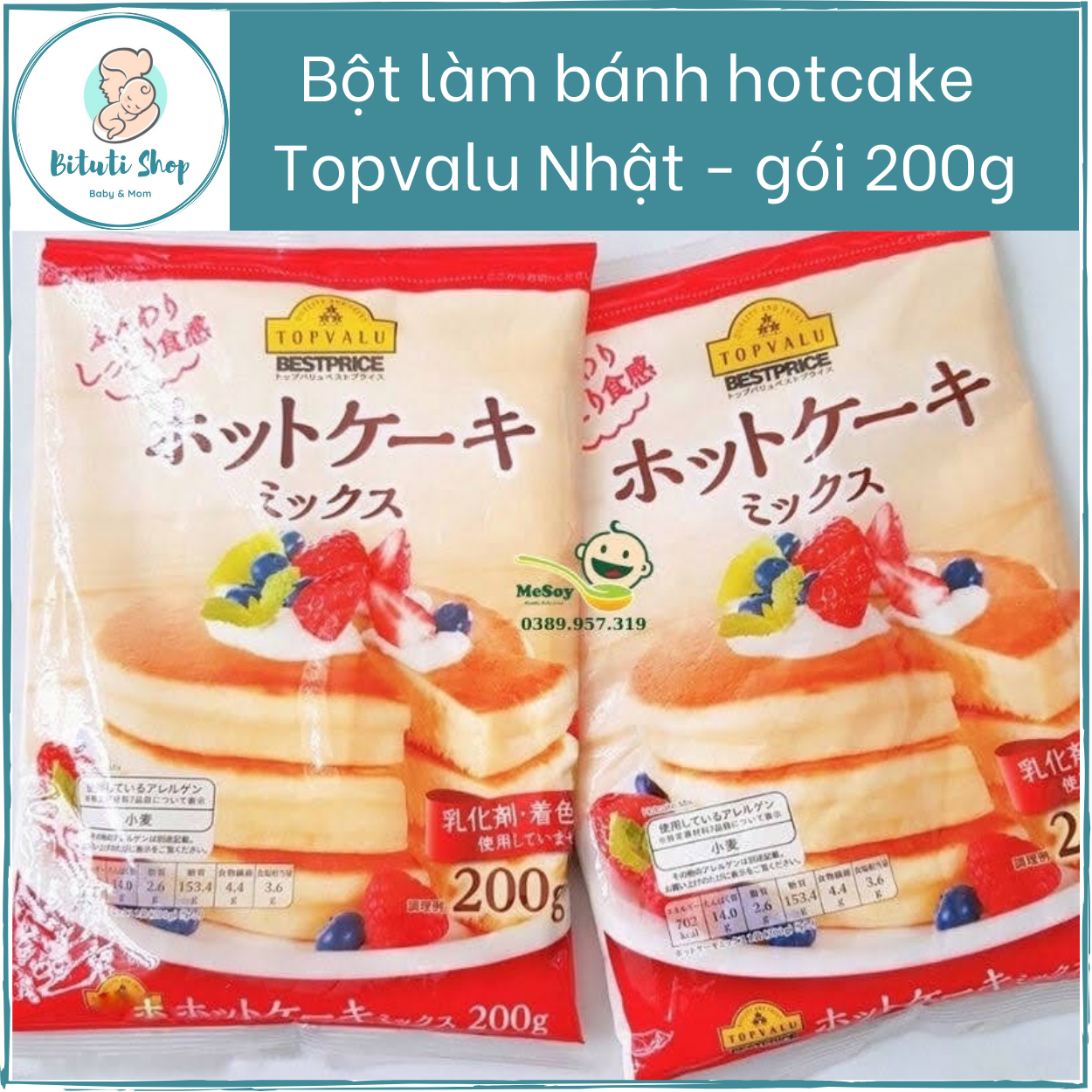 Bột Làm Bánh Hotcake Topvalu và Morinaga Nhật