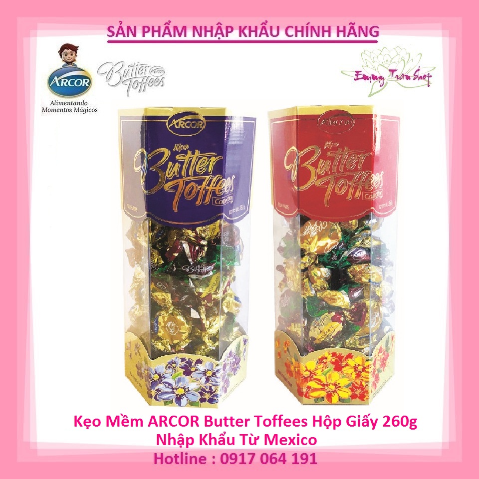 Kẹo mềm ARCOR Butter Toffees Hộp Trụ Giấy 260gr Mix Vị - Nhập khẩu Mexico ( Emmy Tran Shop )