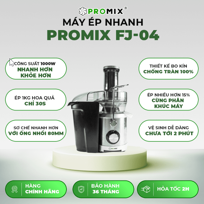 Máy Ép Nhanh Promix FJ-01, FJ-04 [Bảo Hành 3 Năm]