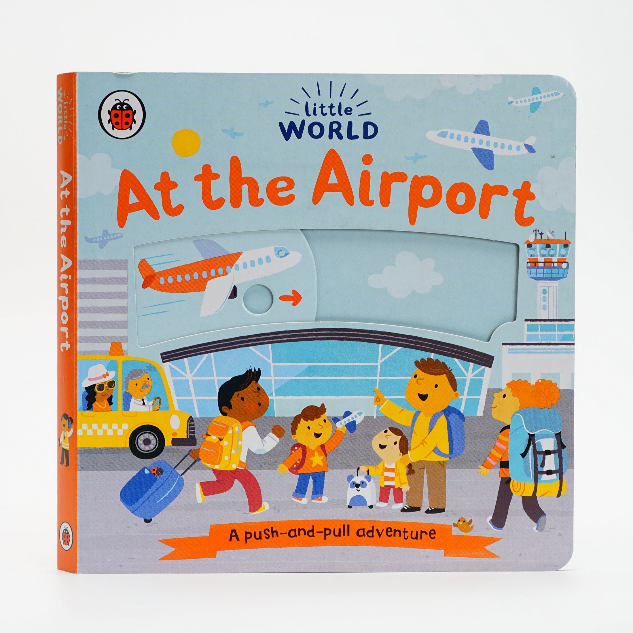 Little World: At the Airport : A push-and-pull adventure