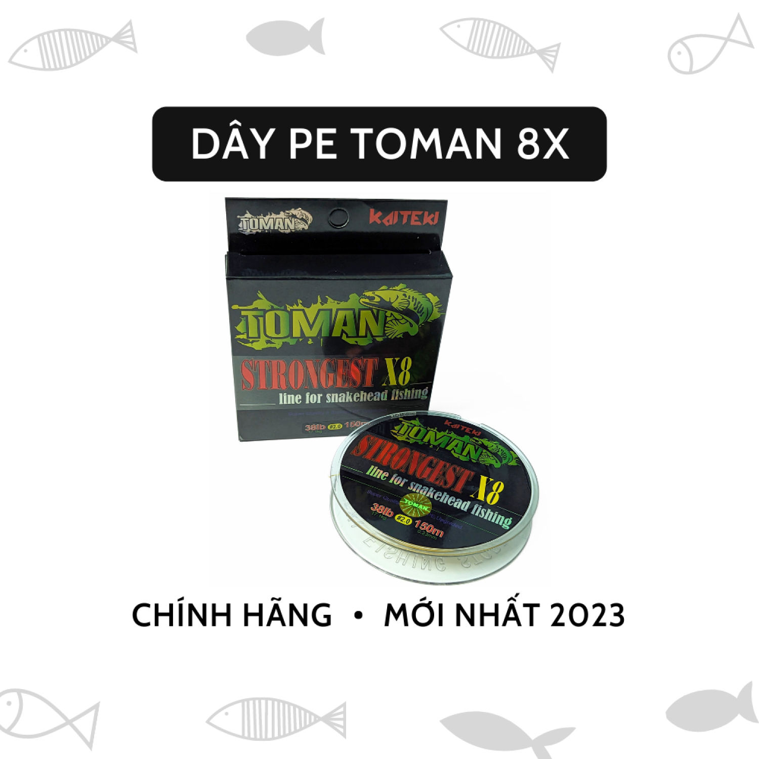 Dây pe toman 8x 150m chính hãng thái lan mới nhất 2023