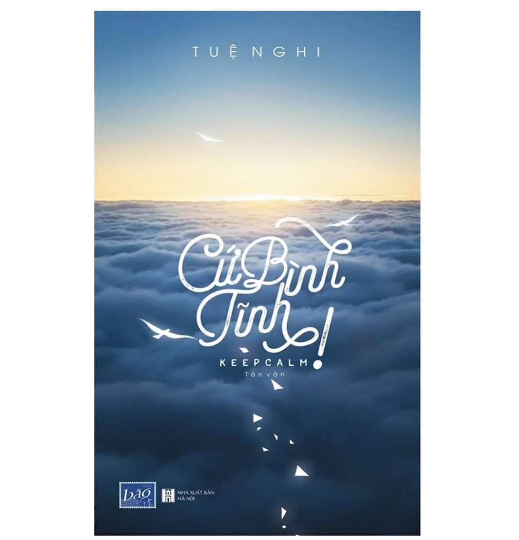 Cứ bình tĩnh!