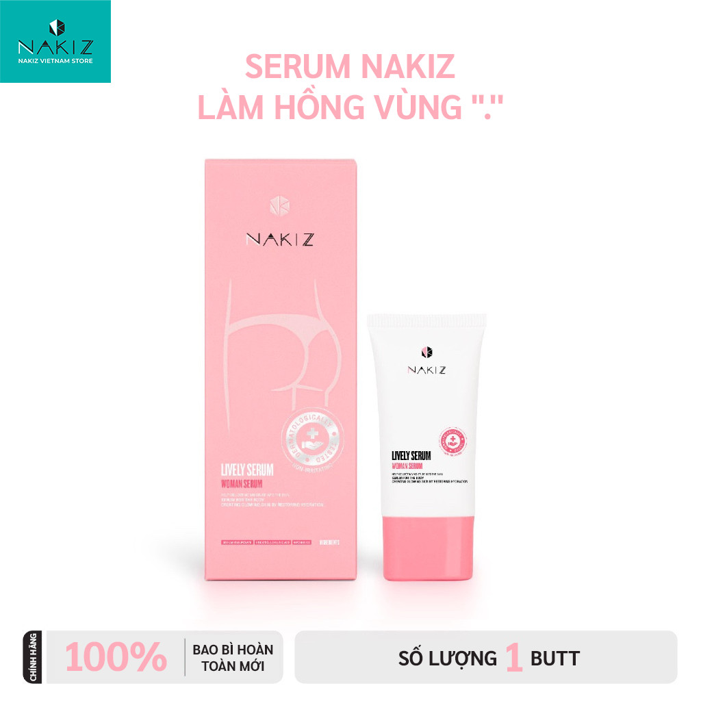  NAKIZ LIVELY SERUM - serum làm hồng vùng kín dành cho chị em có mùi ngứa tiết dịch âm đạo. 