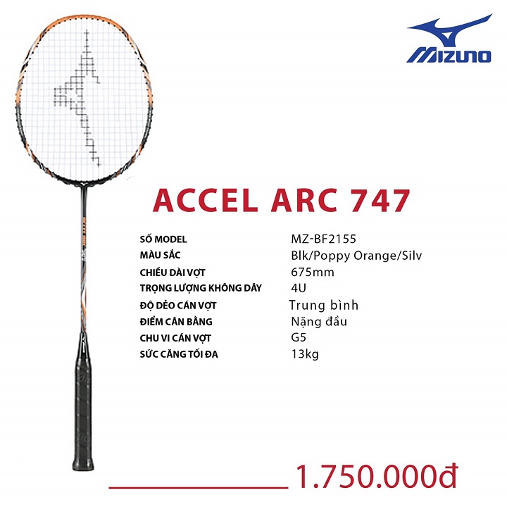 Vợt cầu lông mizuno accel arc 747 chính hãng