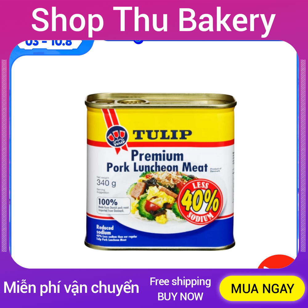 Thịt Heo Hộp Tulip 40% Giảm Mặn 340g (Đan Mạch) DTK462524 - Shop Thu Bakery - 40% tulip pork reduced saline 340g (Denmark)