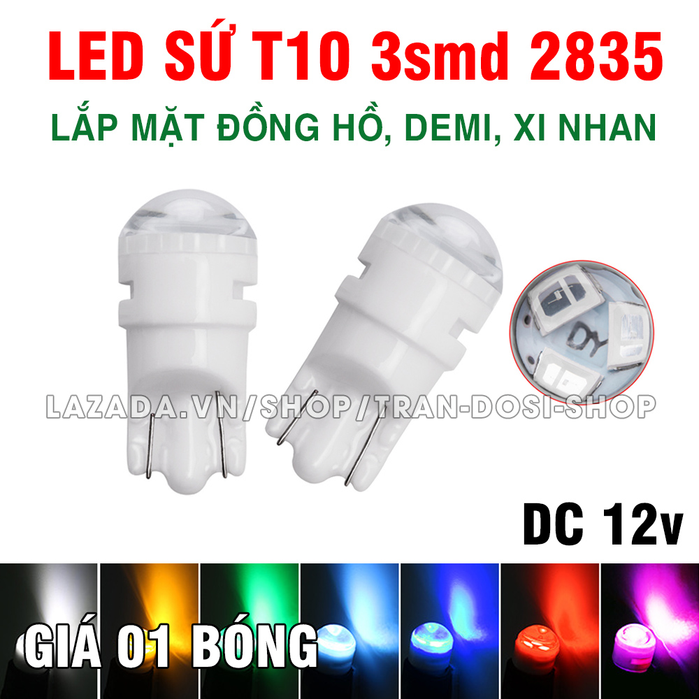 01 bóng đèn LED T10 sứ 3smd 2385 lắp cho mặt đồng hồ, demi, xi nhan xe máy, ô tô DC 12v