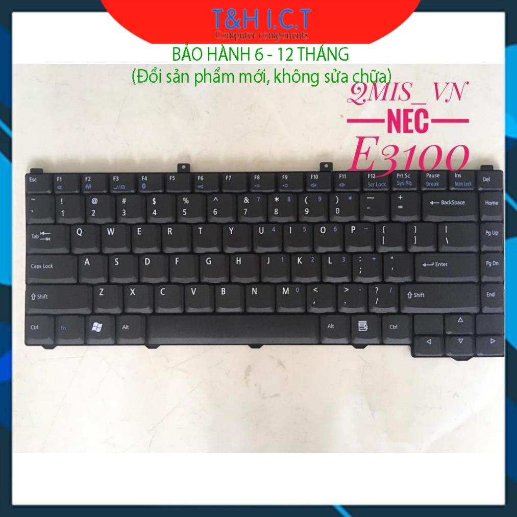 Bàn phím laptop NEC Versa E3100 E6200 E3100 - BH 6-12T