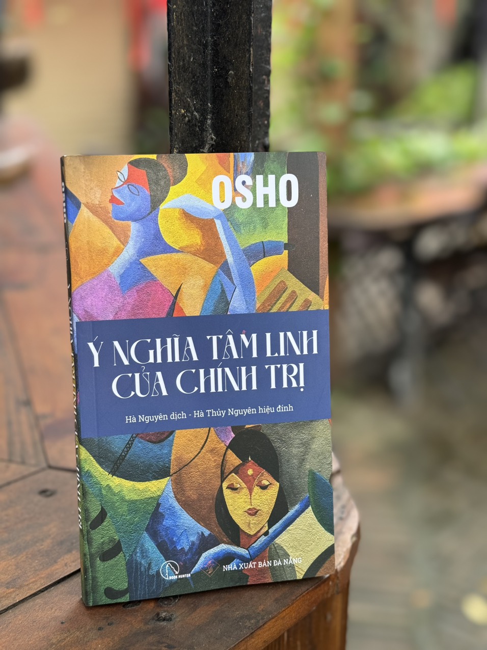 Ý NGHĨA TÂM LINH CỦA CHÍNH TRỊ – Osho – Book Hunter