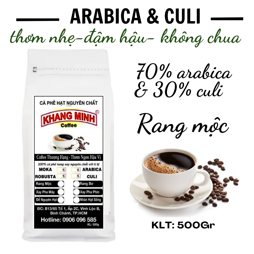 Cà phê hạt rang mộc arabica+culi nguyên chất sạch 100% 500g/bịch