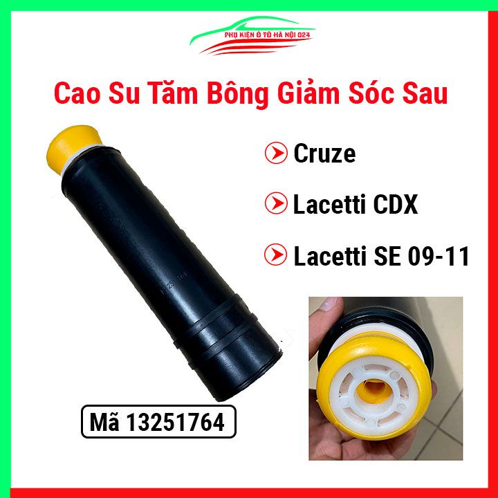 Cao su tăm bông giảm xóc sau xe ô tô cruze, lacetti cdx-lacetti se 2009-2011 mã 13251764 kèm chụp bụi