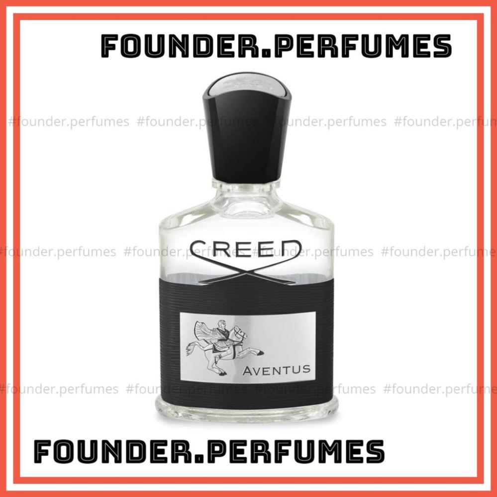 🌟 Nước hoa dùng thử Creed Aventus Batch 19P11 #.founderperfume