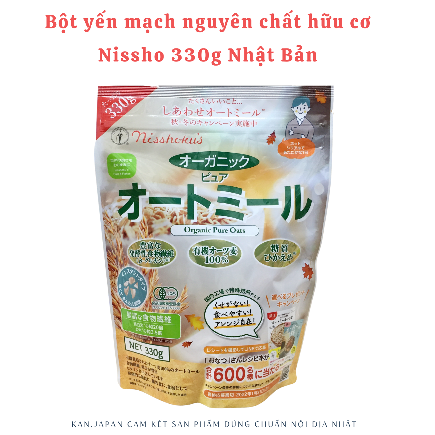 Bột yến mạch nguyên chất hữu cơ Nissho 330g Nhật Bản Kan.japan