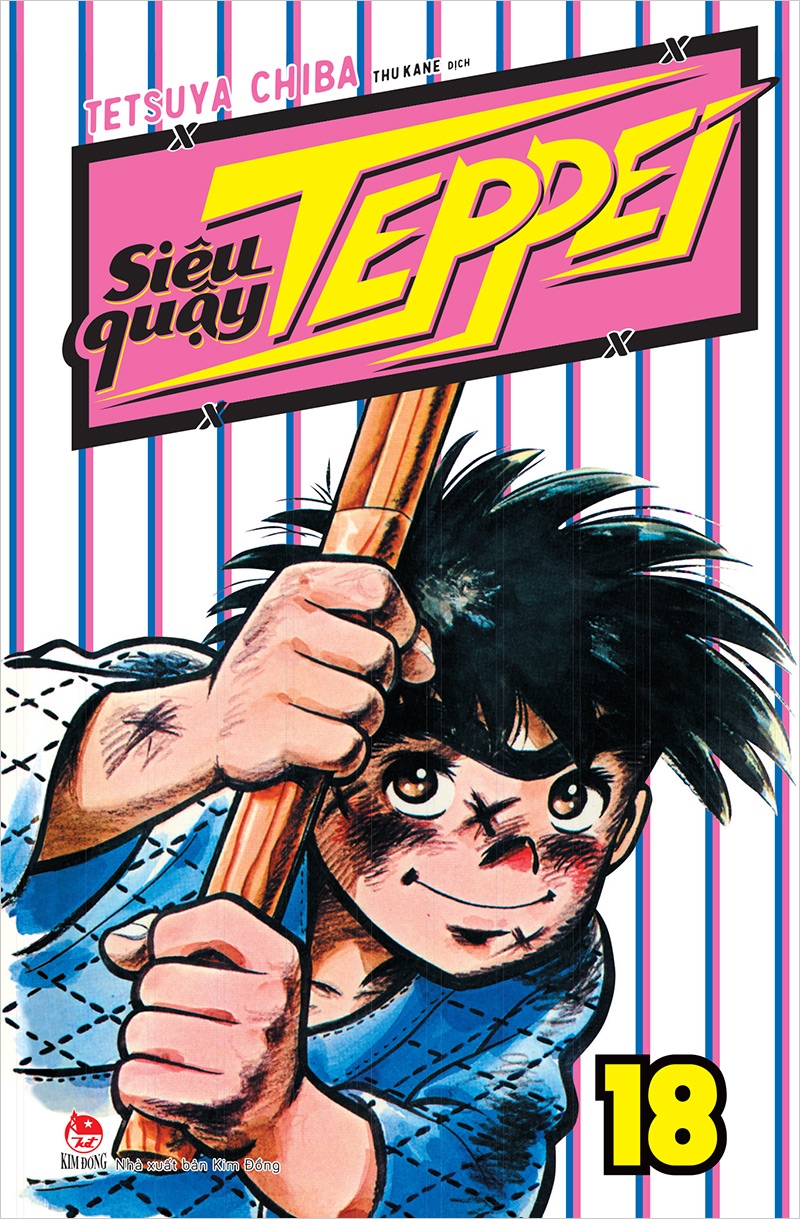 Kim Đồng - Siêu quậy Teppei - Tập 18