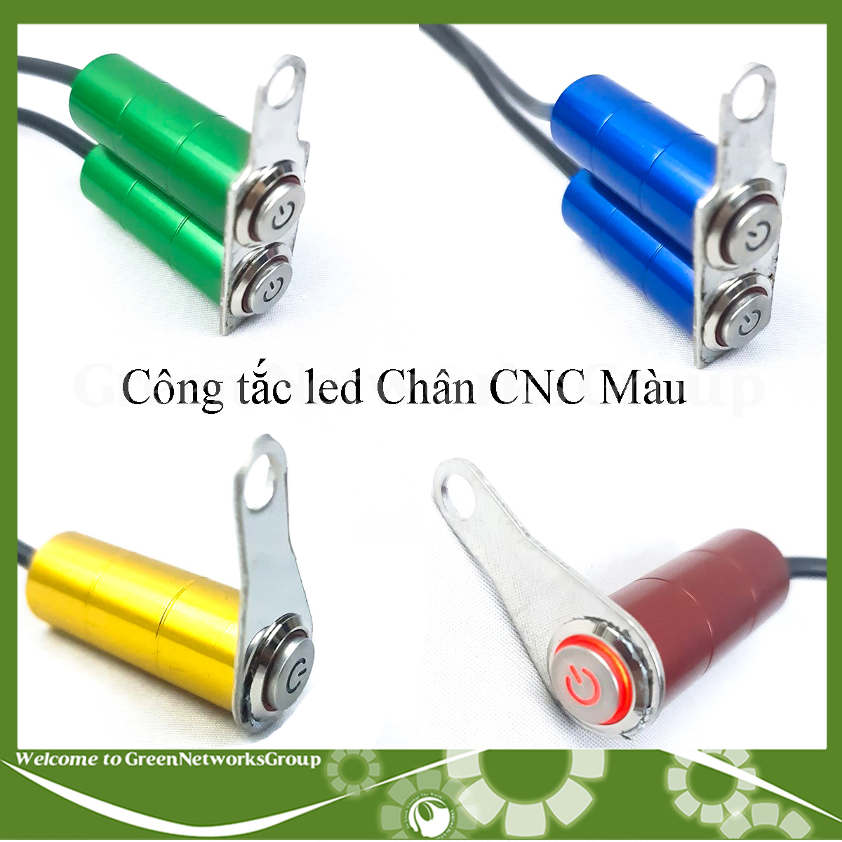 [HCM]Công Tắc Led On Off Có Pat Gắn Cùm lỗ 8 ly - Chân CNC Greennetworks