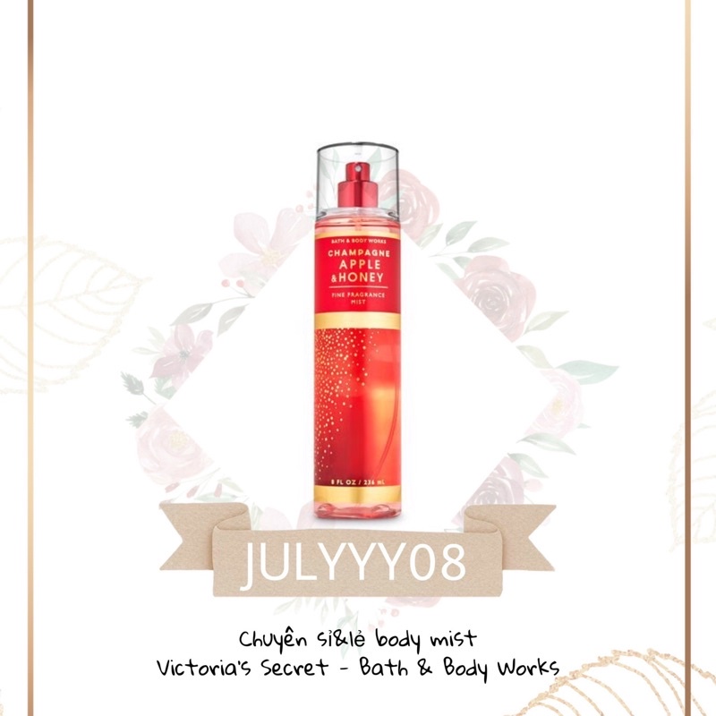 Xịt Thơm Champagne Apple & Honey Bath & Body Works Fragrance Mist +jɥȽÿ08+