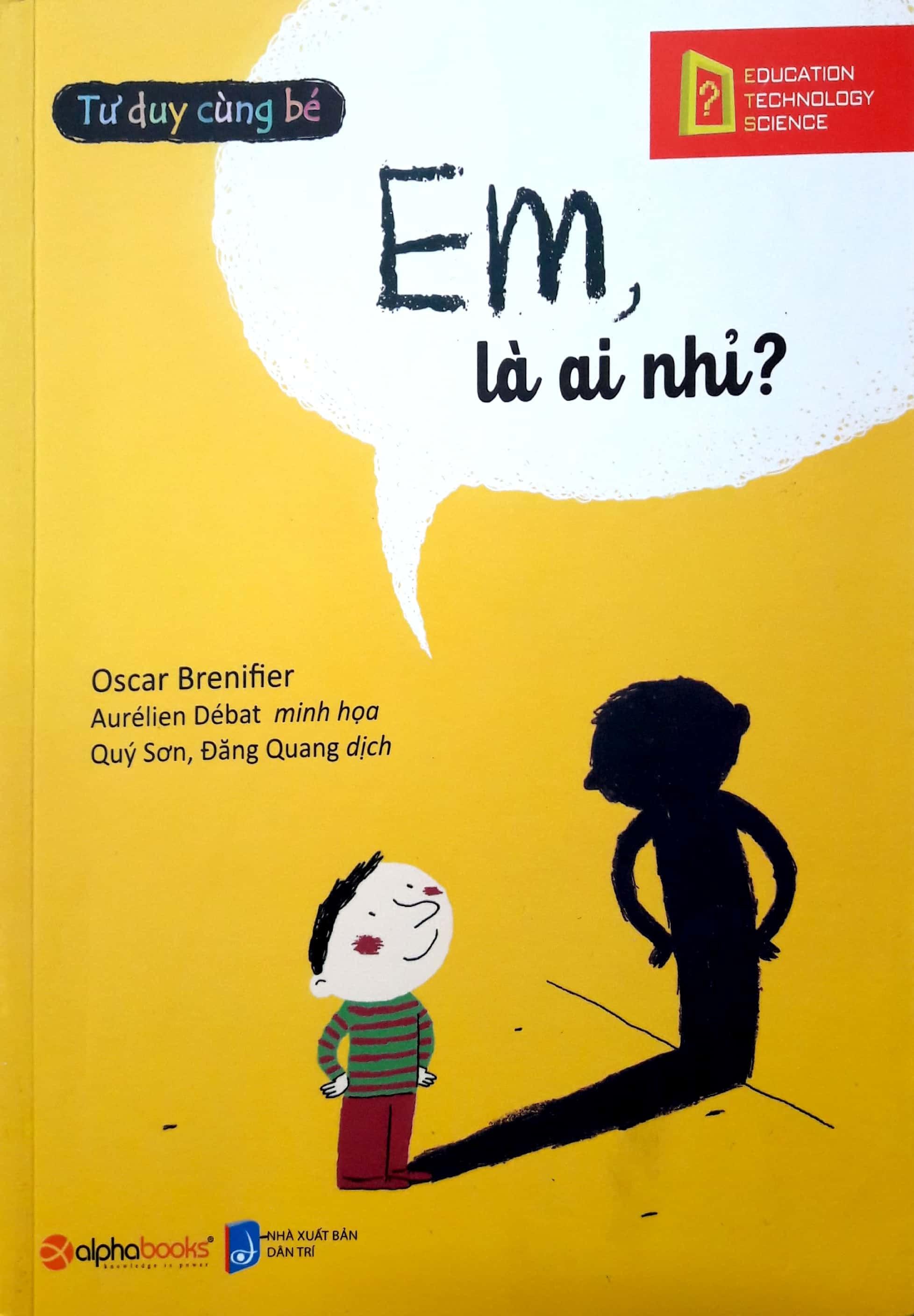 Sách-Bộ sách tư duy cùng bé-Em là ai nhỉ?