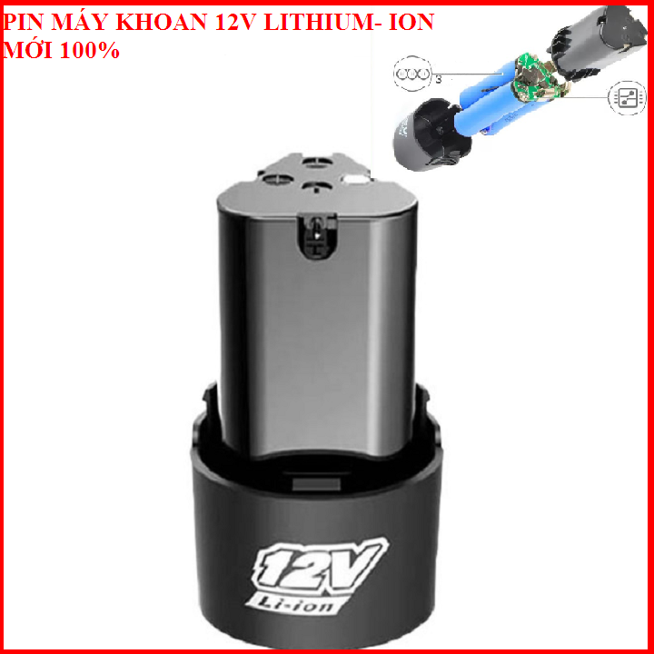 Pin máy khoan cầm tay 12v lithium ion