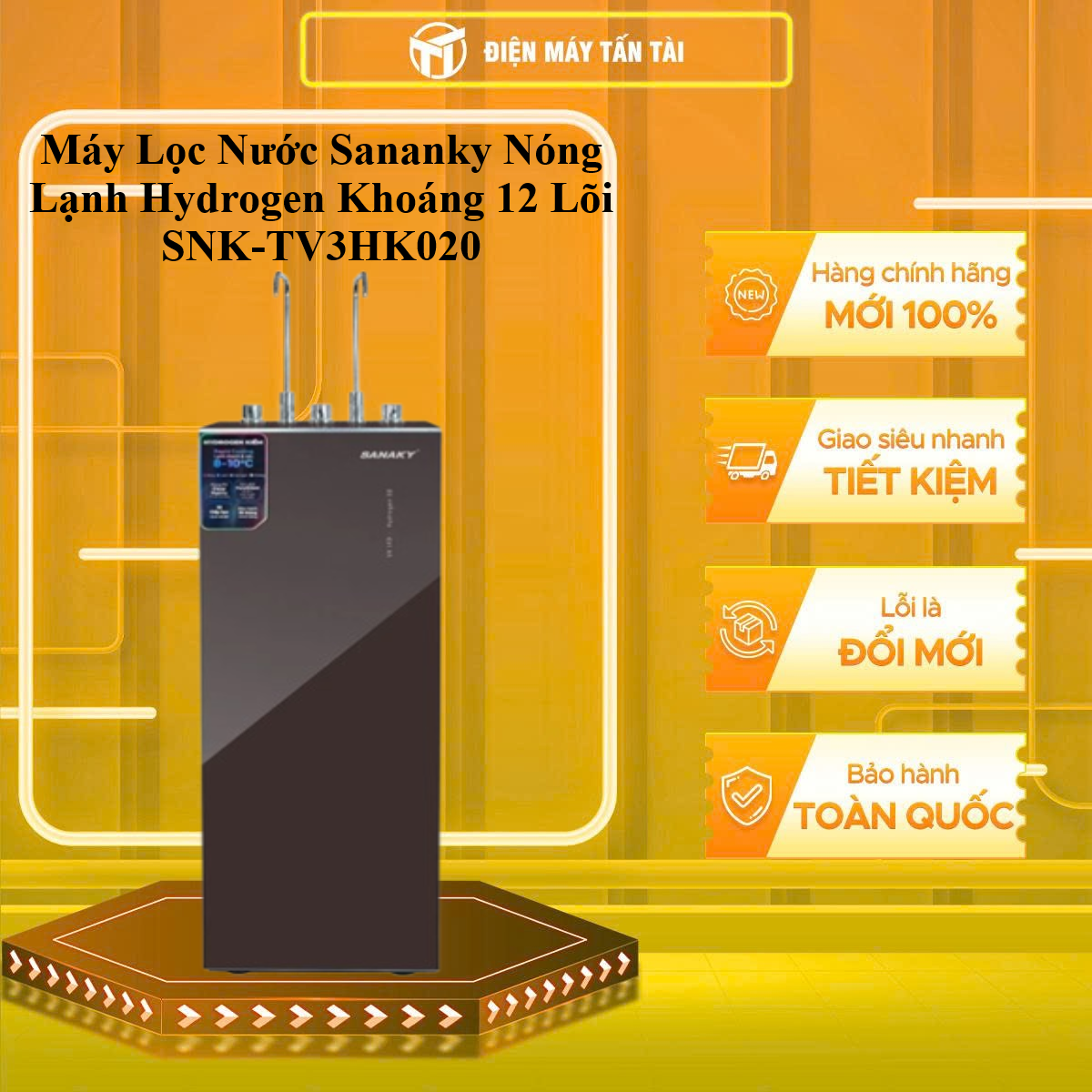 Máy Lọc Nước Sananky Nóng Lạnh Hydrogen Khoáng 12 Lõi SNK-TV3HK020 - GIAO TOÀN QUỐC - CHỈ MIỄN PHÍ HCM