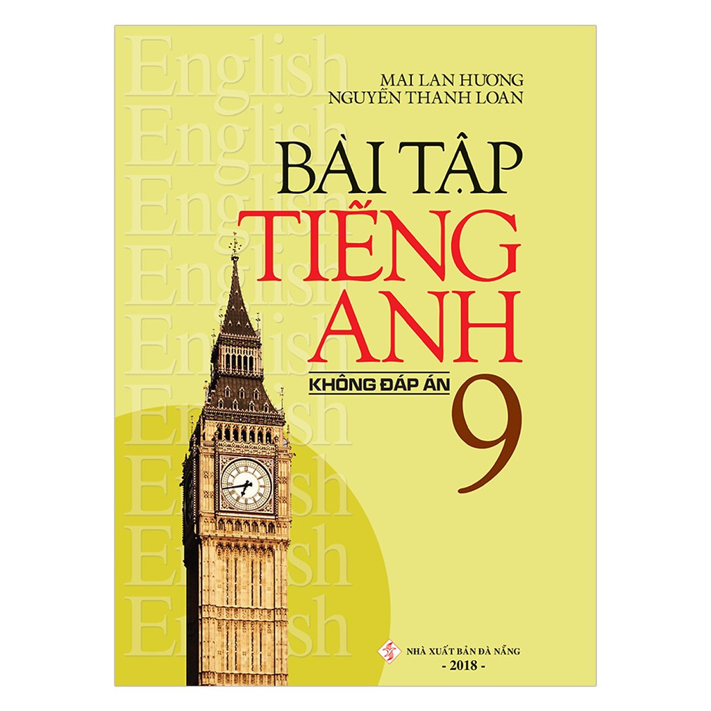 Sách - bài tập tiếng anh 9 - mai lan hương - có đáp án