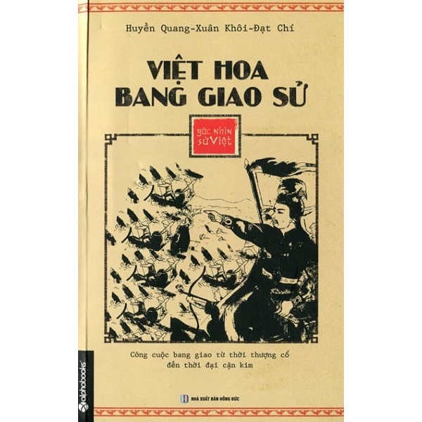 Sách - việt hoa bang giao sử - góc nhìn sử việt