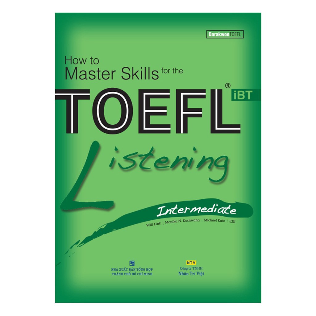 NS Minh Tâm - Sách - How To Master Skills For The TOEFL iBT: Listening Intermediate (With Audio CD)