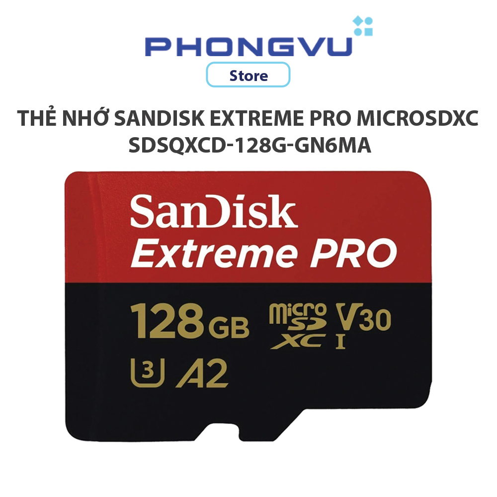 Thẻ nhớ SanDisk Extreme PRO microSDXC SDSQXCD-128G-GN6MA - Bảo hành 60 tháng