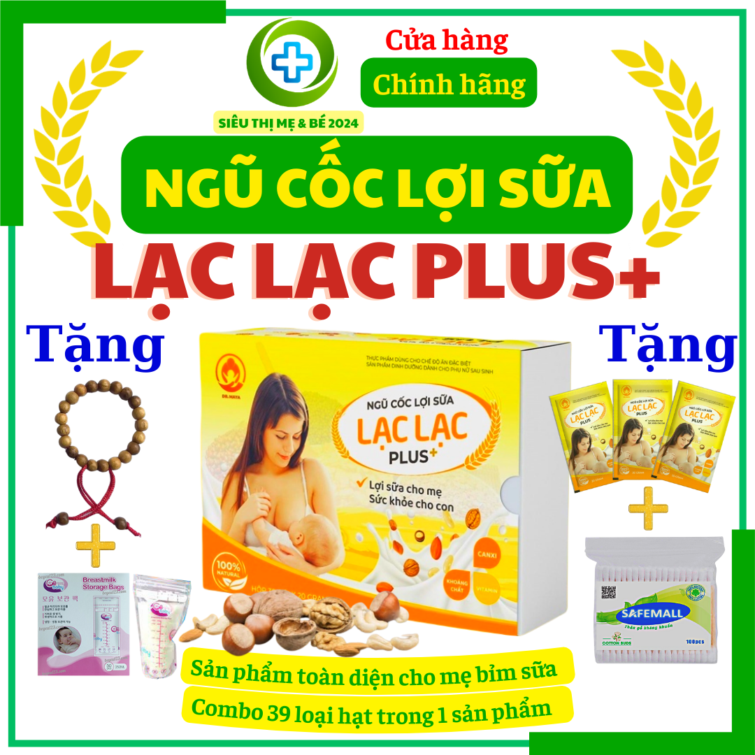 Ngũ cốc lợi sữa Lạc Lạc Plus - Chuyên lợi sữa cho mẹ sau sinh 100% Organic - Bí Quyết Gọi Sữa Mẹ Về - Lợi sữa cho mẹ - Ngũ cốc lợi sữa cho mẹ sau sinh, Ngũ cốc dinh dưỡng