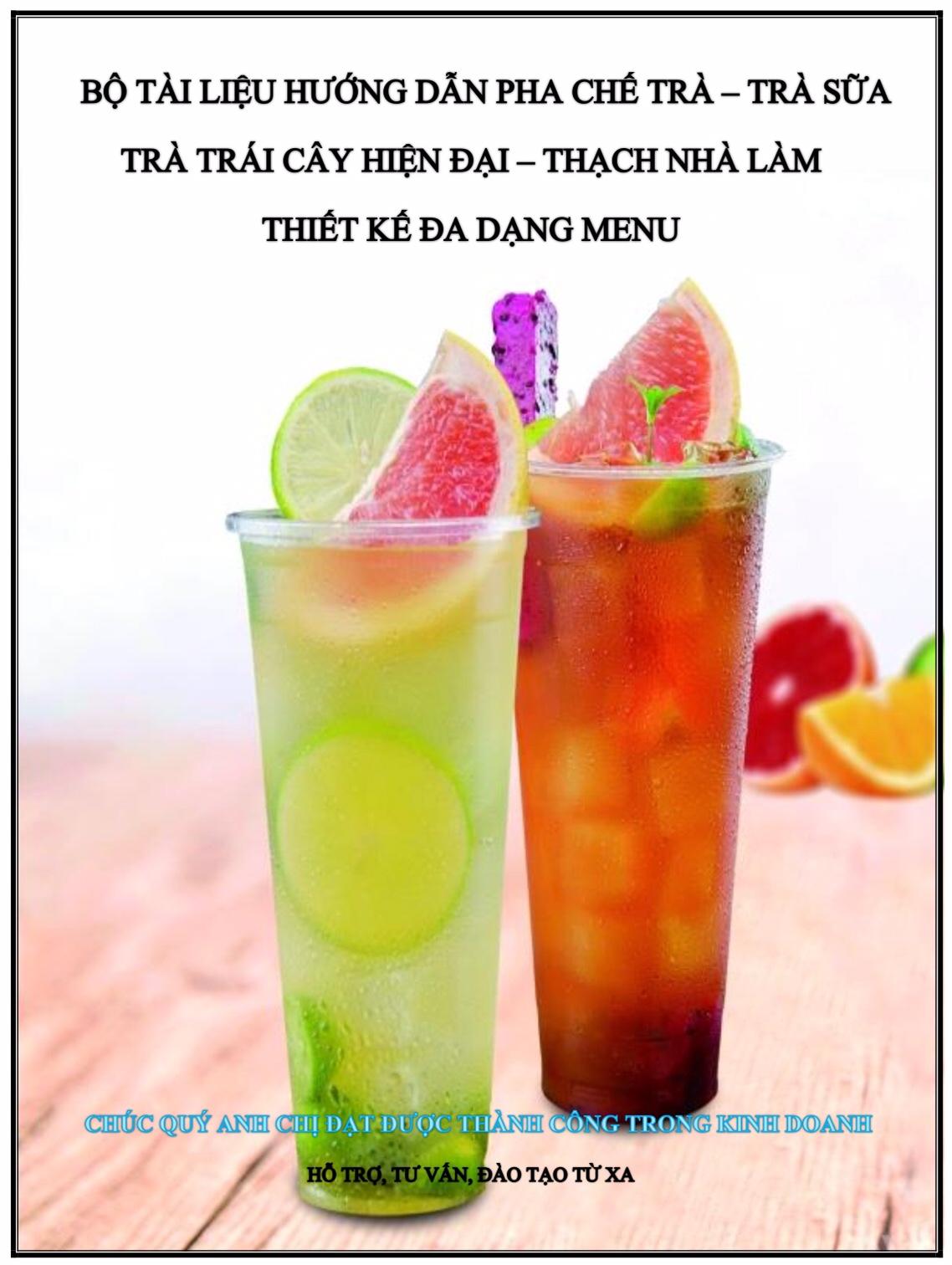 Công thức pha chế TRÀ SỮA - TRÀ TRÁI CÂY HOT – SODA VÀ THỨC UỐNG HOT HIỆN NAY