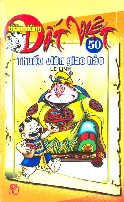 Fahasa - thần đồng đất việt 50 - thuốc viên giao hảo