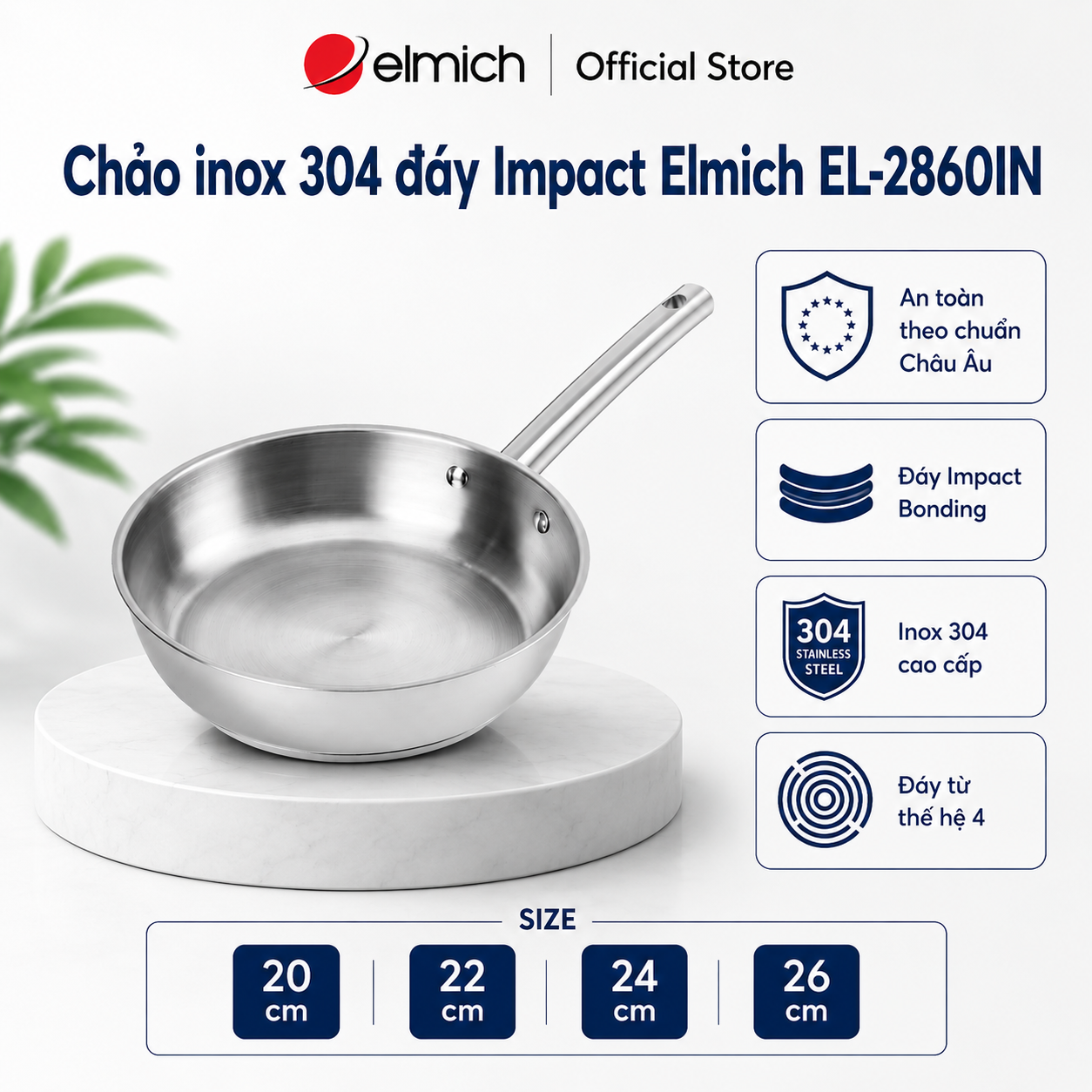 (Chỉ 25-29.07)Chảo inox 304 đáy Impact Elmich EL-2860IN size 20,22,24,26cm