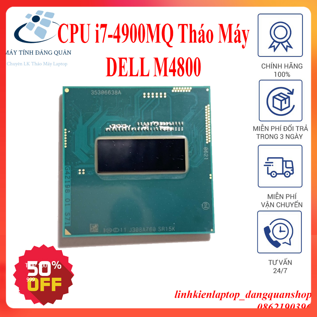 CPU i7-4900MQ tháo máy dell M4800, dùng thay thế, nâng cấp cho laptop sử dụng cpu rời thế hệ 4