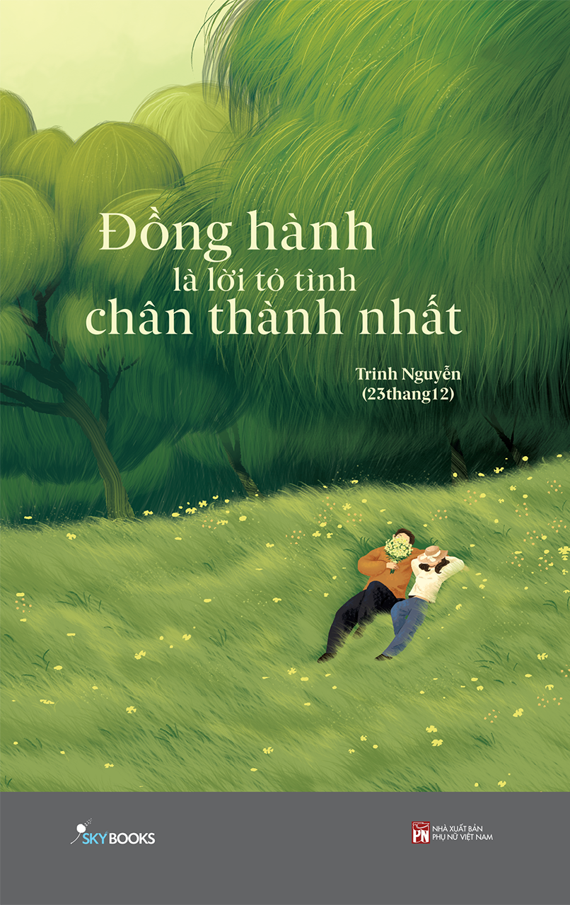 Sách - Đồng hành là lời tỏ tình chân thành nhất