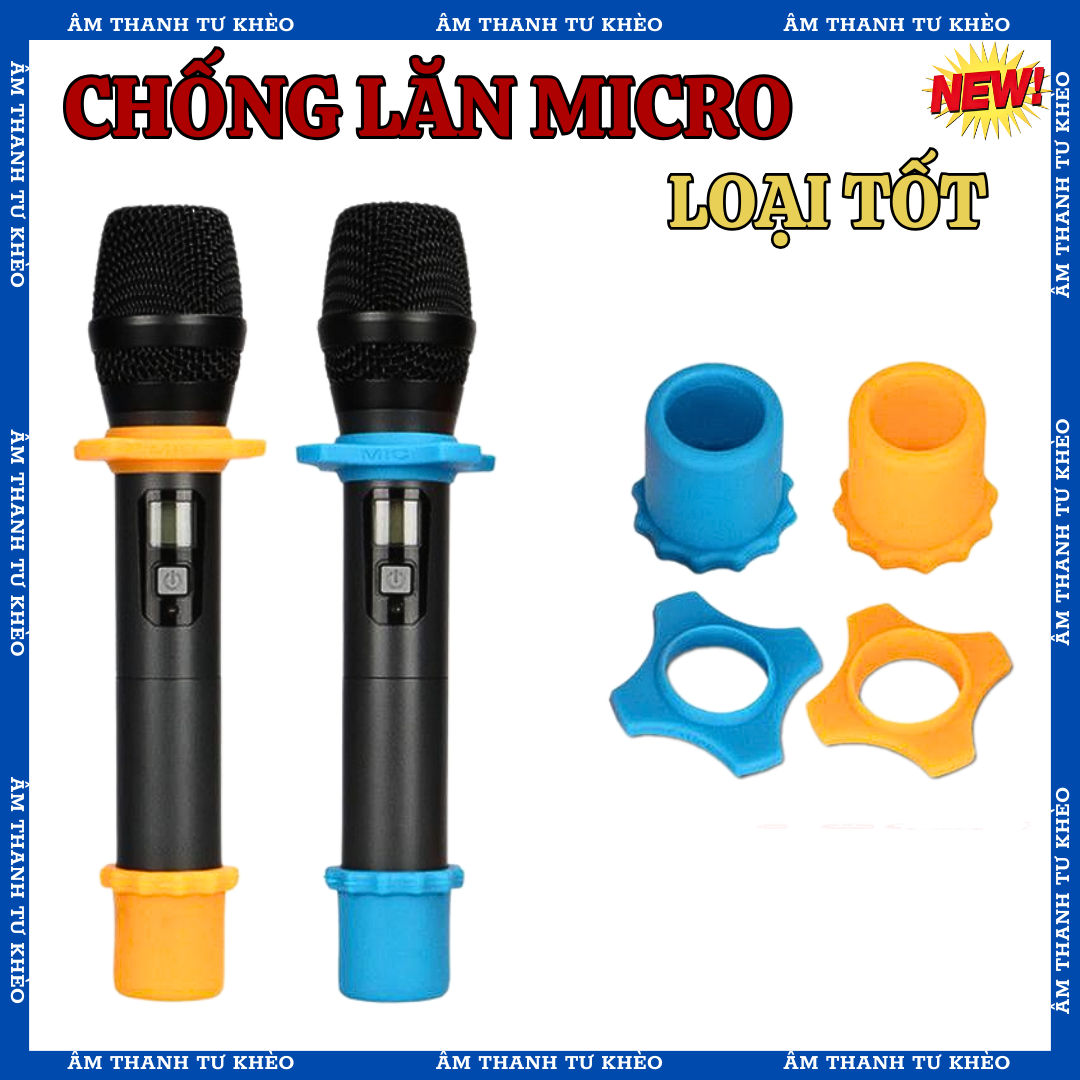 Chống Lăn Micro Và Chụp Đuôi Micro Bảo Vệ Micro Không Dây
