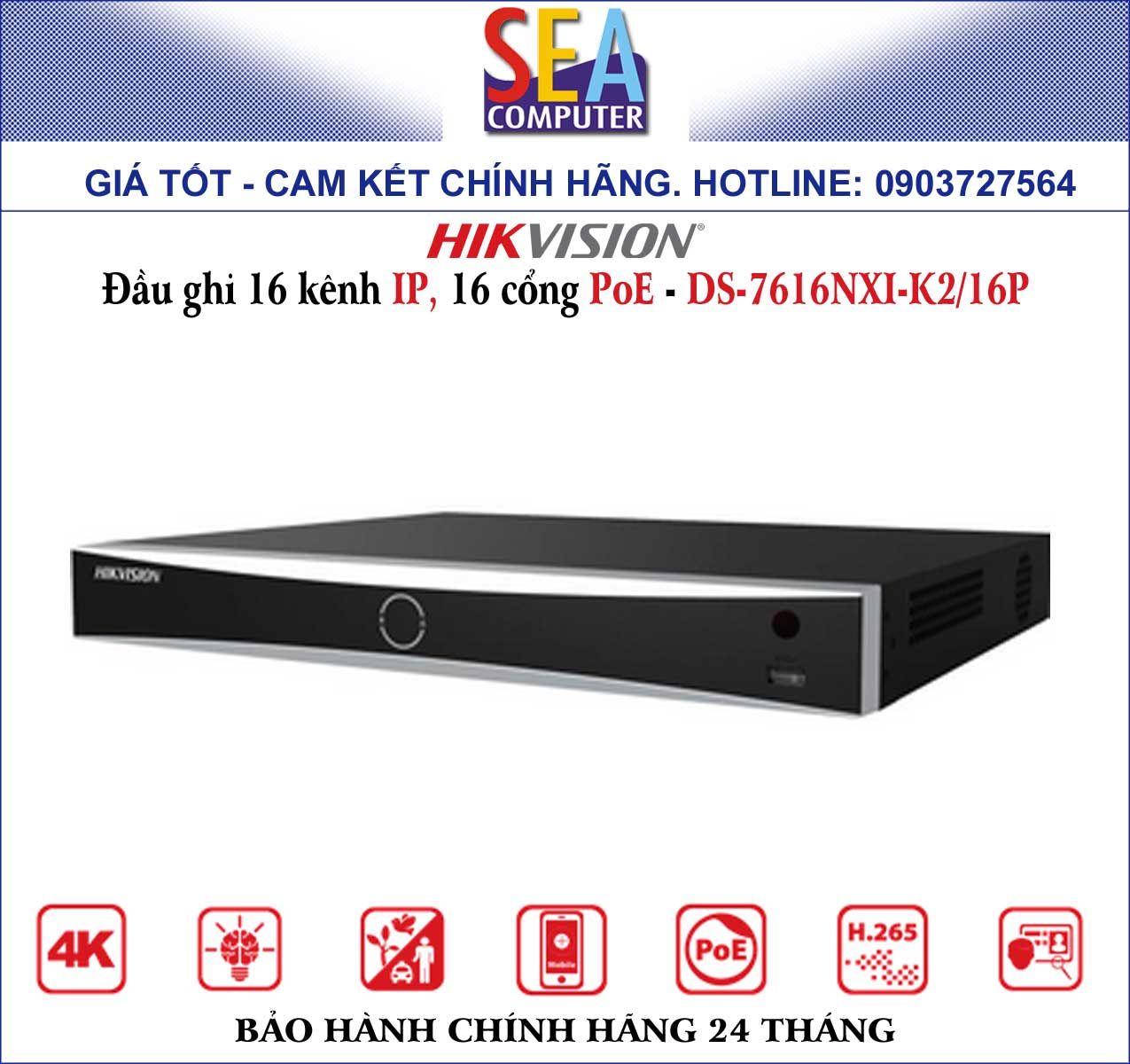 Đầu ghi HIKVISION 16 kênh IP, 16 cổng PoE - DS-7616NXI-K2/16P