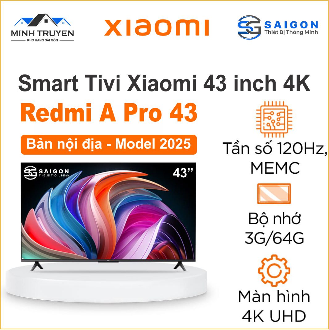 Tivi Xiaomi Redmi A Pro 43 inch 2025 – Bản nội địa 4K/120Hz/3GB/64GB