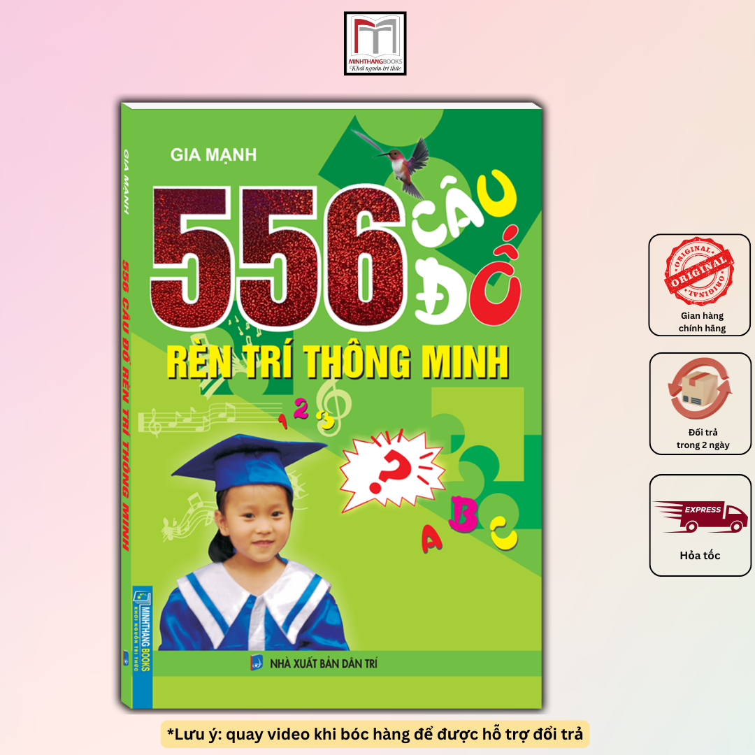 556 câu đố rèn trí thông minh dành cho trẻ em