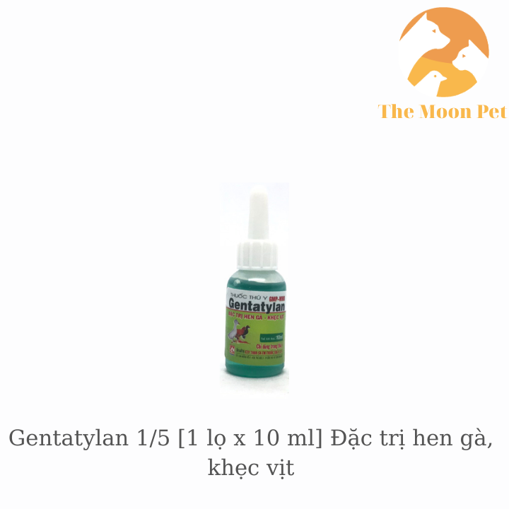 Gentatylan 1/5 Đặc trị hen gà, khẹc vịt