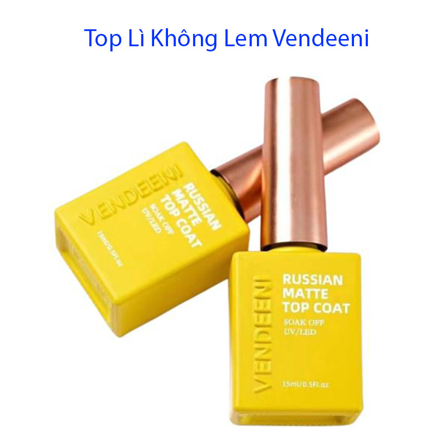 Top lì không lem vendeeni 15ml - top vendeeni siêu lì tráng gương không lem chất lượng chô thợ nail