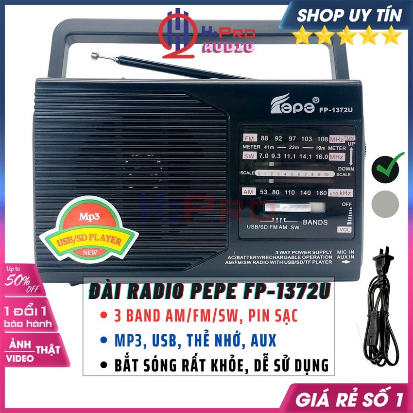 Đài radio fepe 1372u am-fm-sw sóng khỏe usb-tf-pin sạc, máy nghe nhạc kiêm đài radio cho người già dễ dùng-h2pro audio