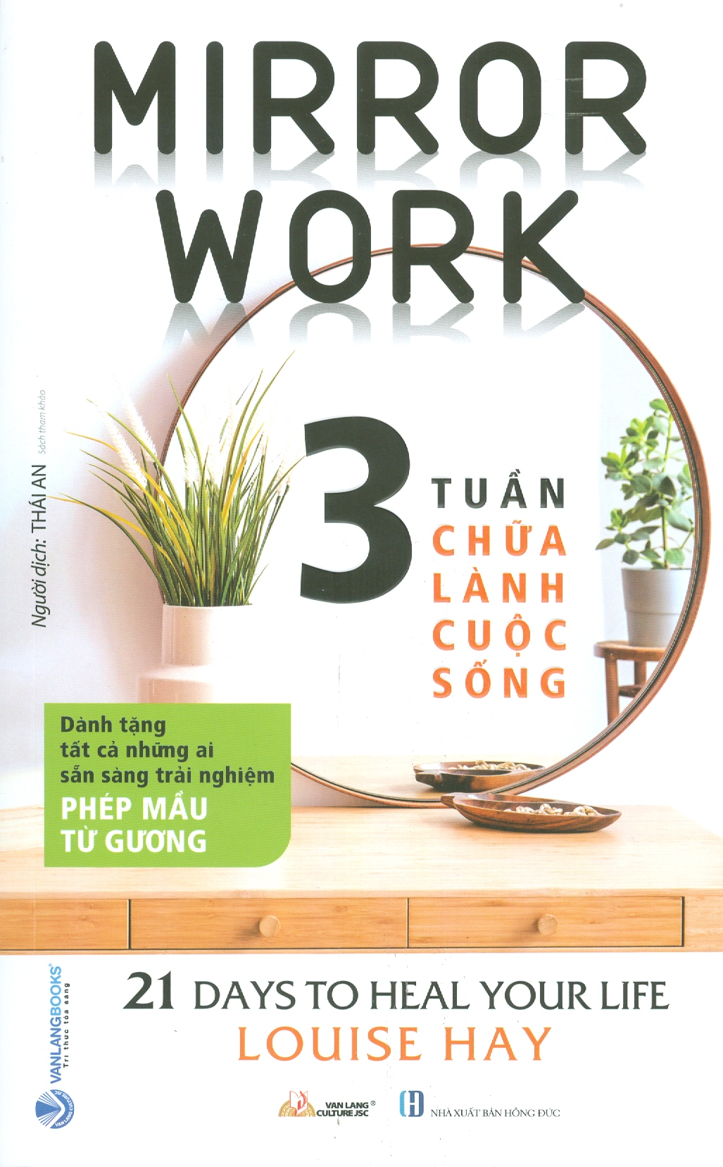 3 tuần chữa lành cuộc sống