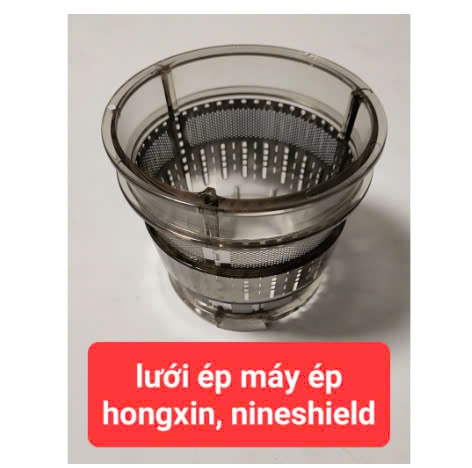 Phụ kiện chính hãng máy ép chậm Hongxin RH312, RH313 hàng tách bộ: nạp, lưới, ca 2 vòi...