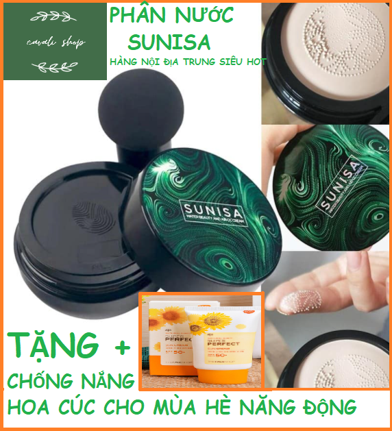 ( Hàng loại 1- Có lỗ) Phấn nước Sunisa + Đầu Nấm Mút Tán Phấn Air Cushion + Tặng kèm kem chống nắng hoa cúc 100ml