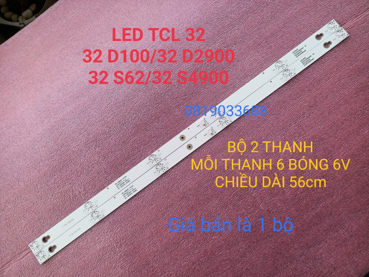 BỘ LED TIVI TCL 32S62 32S6000 32S6100 32S4900 32D100 D2900 MỚI 100% HÀNG ZIN HÃNG BỘ 2 THANH MỖI THANH 6 BÓNG 6V. 32HR330M06A5 8