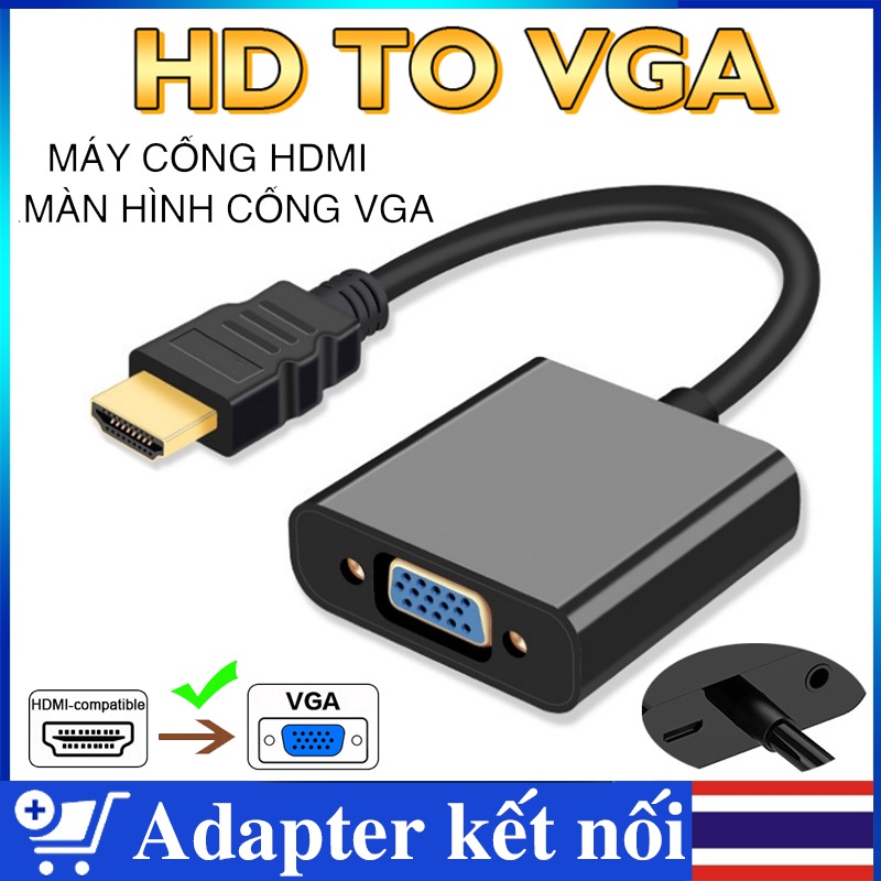 Cáp chuyển đổi hdmi sang vga, cáp hdmi to vga ,dây hdmi to vga , dây máy chiếu,