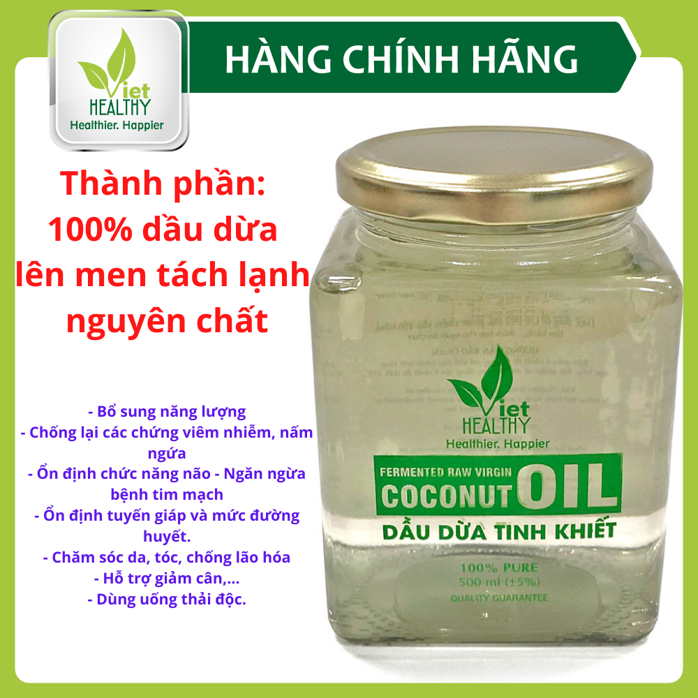 Dầu Dừa Lên Men Tách Lạnh Tinh Khiết  VietHealthy 500ml